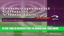 Collection Book Underground Clinical Vignettes Step 2: Neurology (Underground Clinical Vignettes