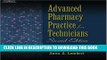 New Book Advanced Pharmacy Practice for Technicians