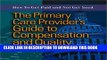 Collection Book The Primary Care Provider s Guide to Compensation   Quality: How to Get Paid   Not