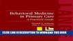 Collection Book Behavioral Medicine in Primary Care: A Practical Guide