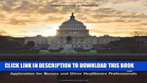 New Book Health Policy: Application for Nurses and Other Health Care Professionals