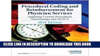 Collection Book Procedural Coding and Reimbursement for Physician Services: Applying Current