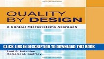 New Book Quality By Design: A Clinical Microsystems Approach