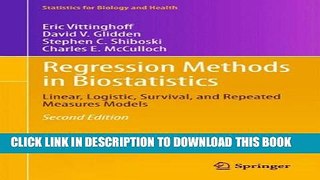 Collection Book Regression Methods in Biostatistics: Linear, Logistic, Survival, and Repeated