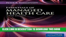 Collection Book Essentials Of Managed Health Care (Essentials of Managed Care)