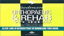 New Book Stedman s Orthopaedic   Rehab Words: With Podiatry, Chiropractic, Physical Therapy