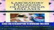 New Book Laboratory Diagnosis of Infectious Diseases: Essentials of Diagnostic Microbiology