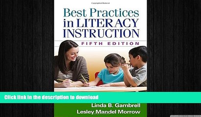 READ BOOK  Best Practices in Literacy Instruction, Fifth Edition FULL ONLINE