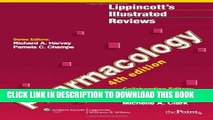 New Book Lippincott s Illustrated Reviews: Pharmacology, 4th Edition (Lippincott s Illustrated