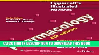 New Book Lippincott s Illustrated Reviews: Pharmacology, 4th Edition (Lippincott s Illustrated