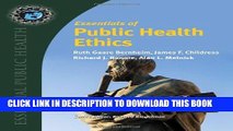 New Book Essentials Of Public Health Ethics (Essential Public Health)