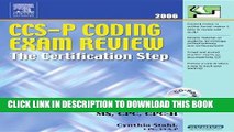 New Book CCS-P Coding Exam Review 2006: The Certification Step, 1e (CCS-P Coding Exam Review: The