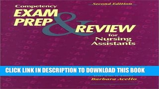 New Book Competency Exam Preparation and Review for Nursing Assistant