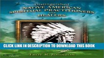 New Book Distinguished Native American Spiritual Practitioners and Healers