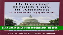 Collection Book Delivering Health Care in America: A Systems Approach