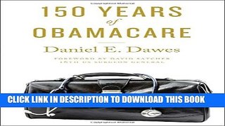 Collection Book 150 Years of ObamaCare