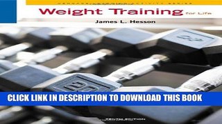 New Book Weight Training for Life (Cengage Learning Activity)