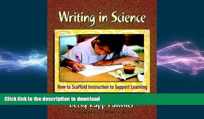 READ  Writing in Science: How to Scaffold Instruction to Support Learning FULL ONLINE