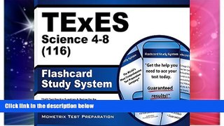 Big Deals  TExES Science 4-8 (116) Flashcard Study System: TExES Test Practice Questions   Review