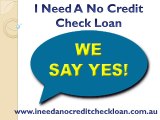 No Credit Check Loans- Get Same Day Cash Loans Help To Meet The Basic Requirements