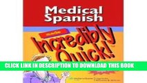 New Book Medical Spanish Made Incredibly Quick! (Incredibly Easy! Series) 1st (first) edition Text