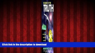 DOWNLOAD In Search of the Truth: A Real Life Story about What an Attorney Should 