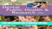 Collection Book Dental Public Health and Research: Contemporary Practice for the Dental Hygienist