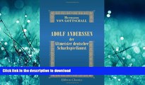 DOWNLOAD Adolf Anderssen der Altmeister deutscher Schachspielkunst (German Edition) READ PDF FILE