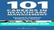 Collection Book 101 Careers in Healthcare Management