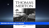 PDF ONLINE Thomas Merton: Selected Essays READ EBOOK