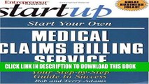 New Book Start Your Own Medical Claims Billing Service