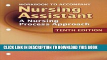 Collection Book Workbook to Accompany Nursing Assistant: A Nursing Process Approach