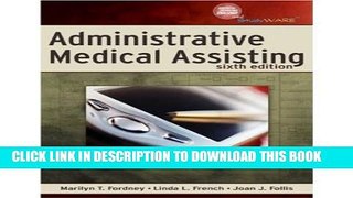 Collection Book Administrative Medical Assisting 6th (sixth) edition