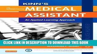 New Book Kinn s The Administrative Medical Assistant with ICD-10 Supplement: An Applied Learning