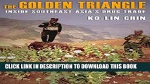 [PDF] The Golden Triangle: Inside Southeast Asia s Drug Trade Popular Online