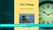 PDF ONLINE The Village: Don t mess with old people. READ EBOOK