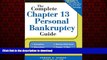 DOWNLOAD The Complete Chapter 13 Personal Bankruptcy Guide READ PDF FILE ONLINE