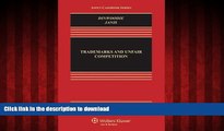 FAVORIT BOOK Trademarks and Unfair Competition; Law and Policy, Fourth Edition (Aspen Casebooks)