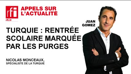 Turquie : une rentrée scolaire marquée par les purges