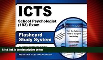Big Deals  ICTS School Psychologist (183) Exam Flashcard Study System: ICTS Test Practice