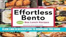 [PDF] Effortless Bento: 300 Japanese Box Lunch Recipes Full Colection