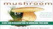 [PDF] The Practical Mushroom Encyclopedia: Identifying, Picking and Cooking with Mushrooms Full