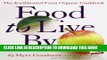 [PDF] Food to Live By: The Earthbound Farm Organic Cookbook Popular Online