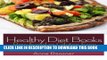 [PDF] Healthy Diet Books: Raw Food or Gluten Free, Amazing for Weight Loss Popular Online