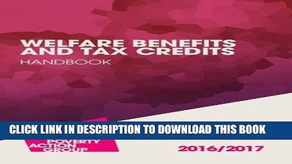 [PDF] Welfare Benefits and Tax Credits Handbook 2016-17 Full Collection