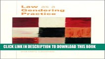 [PDF] Law as a Gendering Practice Full Online