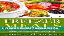 [PDF] Freezer Meals: Delicious Gluten-Free Slow Cooker Recipes for Make-Ahead Meals That Will Save