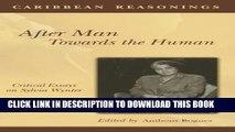 [Read PDF] Caribbean Reasonings: After Man, Towards the Human: Critical Essays on Sylvia Wynter