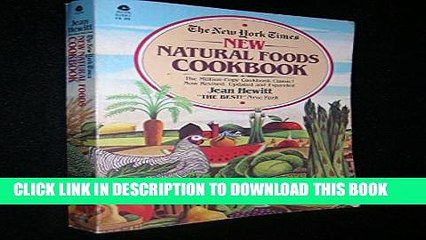 [PDF] New York Times New Natural Foods Cookbook Popular Online