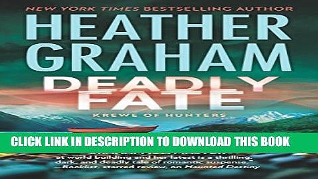 [PDF] Deadly Fate (Krewe of Hunters) [Full Ebook]
